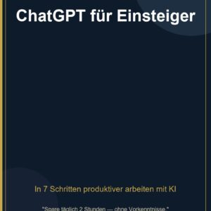 ChatGPT für Einsteiger