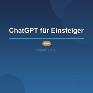 ChatGPT für Einsteiger
