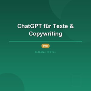 ChatGPT für Texte & Copywriting