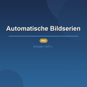 Automatische Bildserien