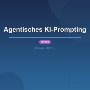 Agentisches KI-Prompting